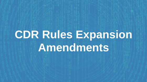 CDR Rules Expansion Amendments Submission